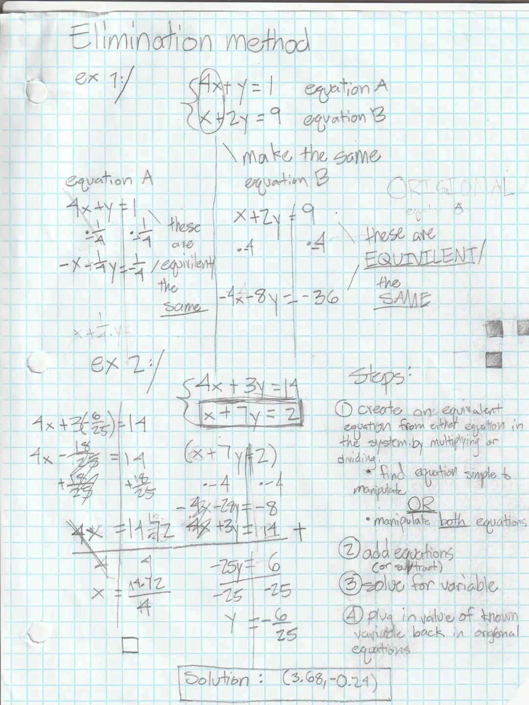 # Elimination method.
ex 1:/ $Sax+y=1$ equation A
$x+2y=9$ equation B
equation A
$4x+y=1$